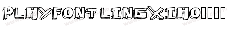 PlayFont Lingxiao字体转换